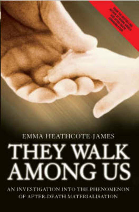 They Walk Among Us by Emma Heathcote-James - 9781844543731