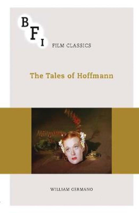 The Tales of Hoffmann by Professor William Germano (The Cooper Union for the Advancement of Science and Art, USA) - 9781844574469