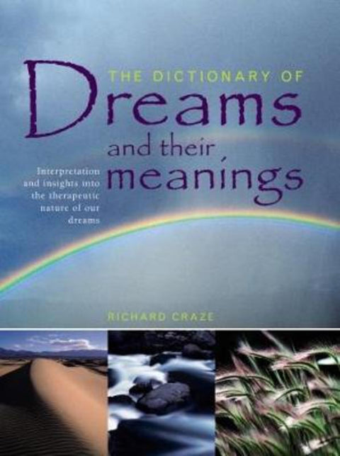 Dictionary of Dreams and Their Meanings by Craze Richard - 9781844773930