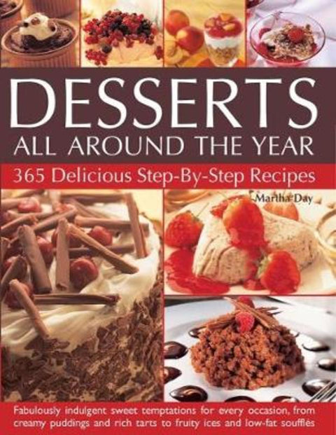 Desserts All Around The Year by Martha Day - 9781844777747