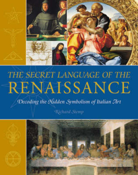 The Secret Language of The Renaissance by Richard Stemp - 9781844833078