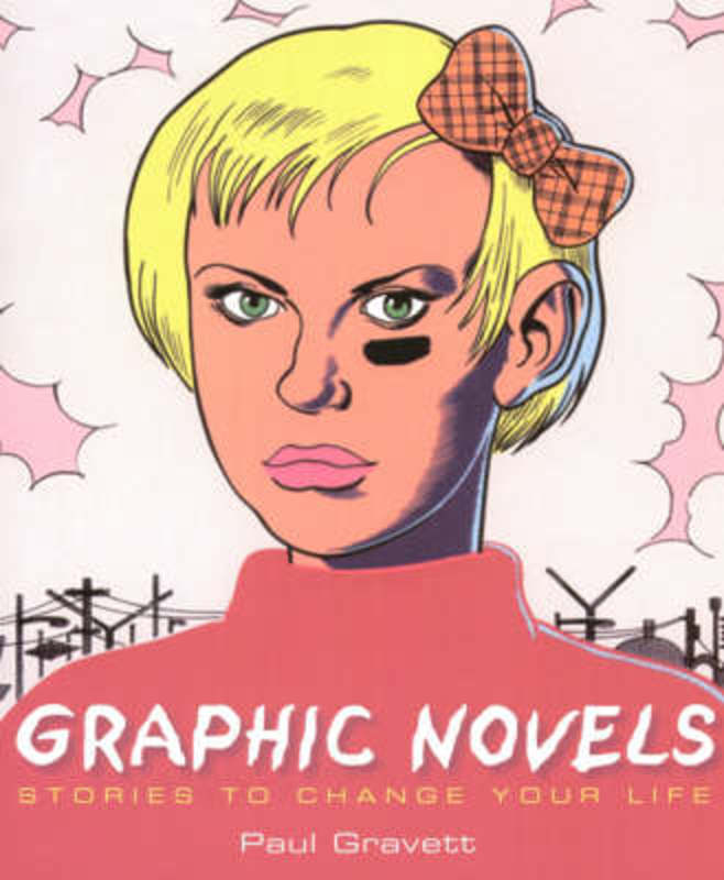 Graphic Novels by Paul Gravett - 9781845130688