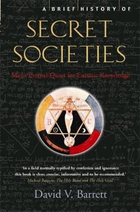 A Brief History of Secret Societies by David V. Barrett - 9781845296155