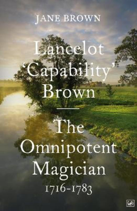 Lancelot 'Capability' Brown by Jane Brown - 9781845951795