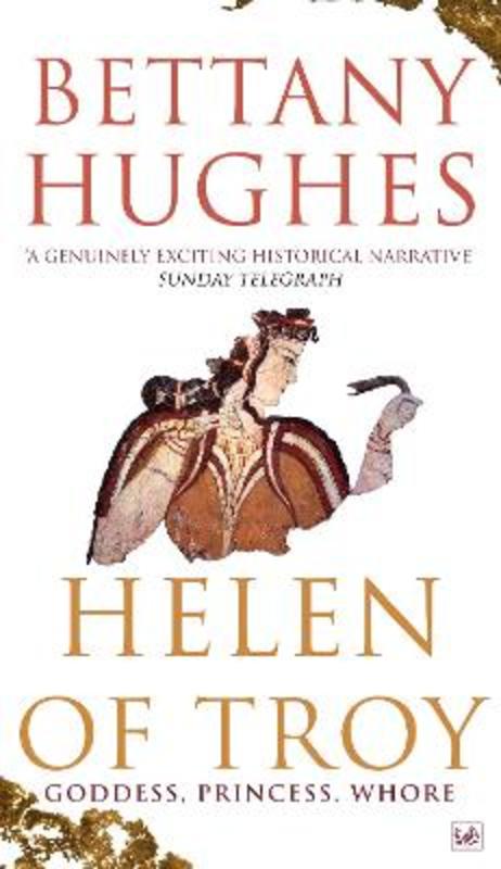 Helen of Troy by Bettany Hughes - 9781845952143