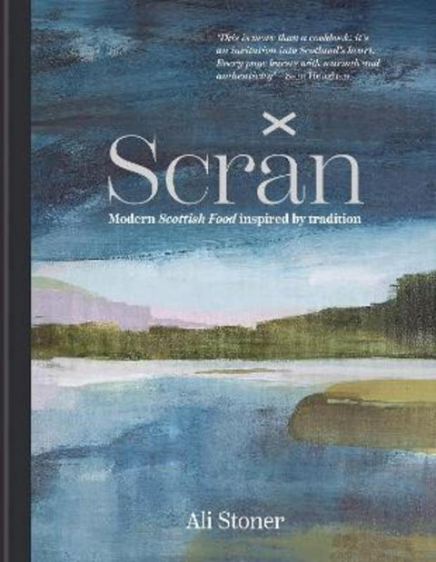 Scran by Ali Stoner - 9781846016486