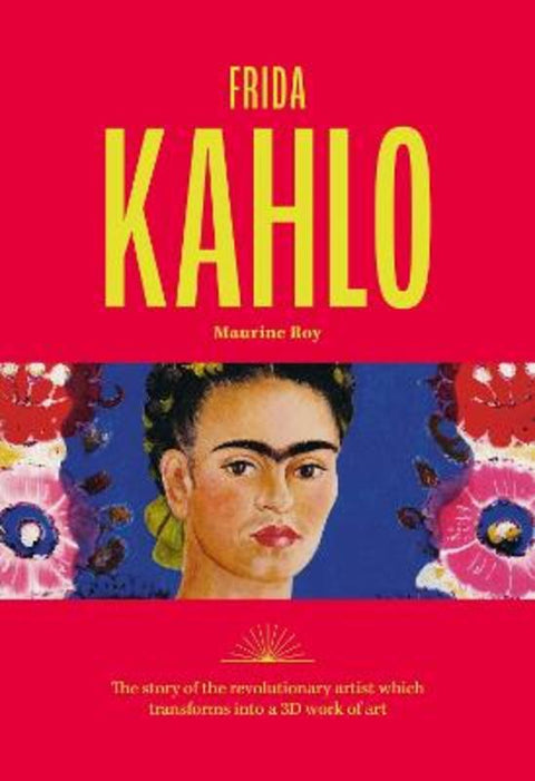 Frida Kahlo by Maurine Roy - 9781846016752