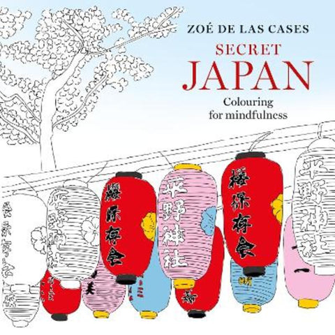 Zoe de Las Cases Secret Japan by Zoe de Las Cases - 9781846017896