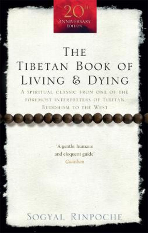 The Tibetan Book Of Living And Dying by Sogyal Rinpoche - 9781846041051
