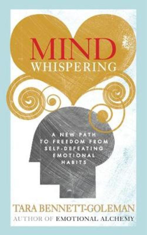 Mind Whispering by Tara Bennett-Goleman - 9781846043383