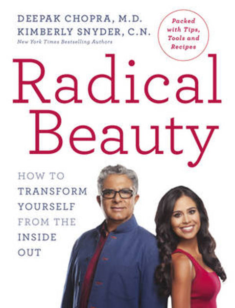 Radical Beauty by Dr Deepak Chopra - 9781846045240