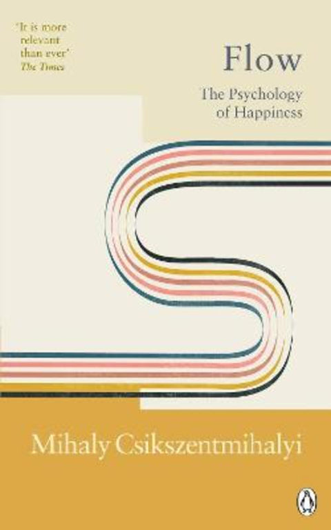 Flow by Mihaly Csikszentmihalyi - 9781846046957