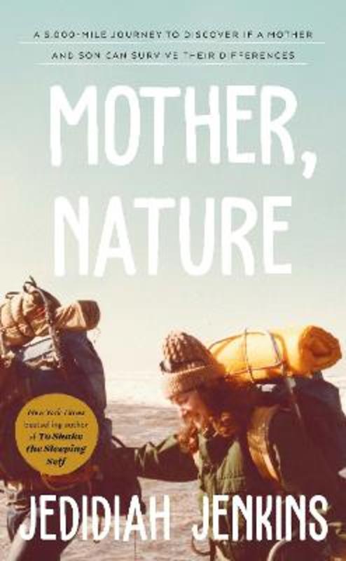 Mother, Nature by Jedidiah Jenkins - 9781846047022