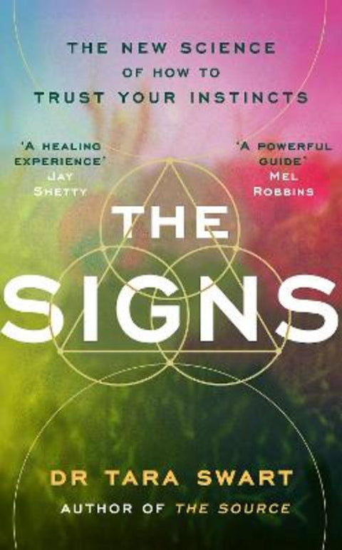 The Signs by Dr Tara Swart - 9781846048500