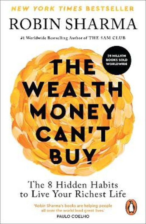 The Wealth Money Can't Buy by Robin Sharma - 9781846048593