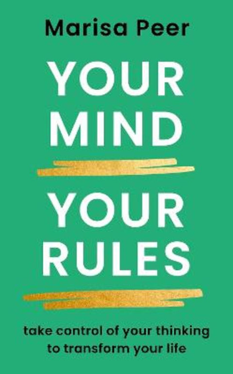 Your Mind, Your Rules by Marisa Peer - 9781846048746