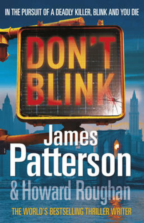 Don't Blink by James Patterson - 9781846054730