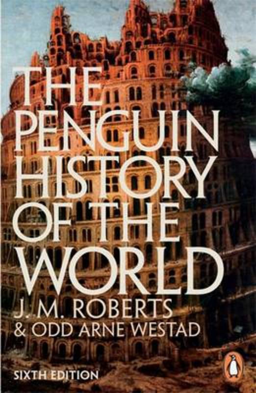 The Penguin History of the World by J M Roberts - 9781846144431