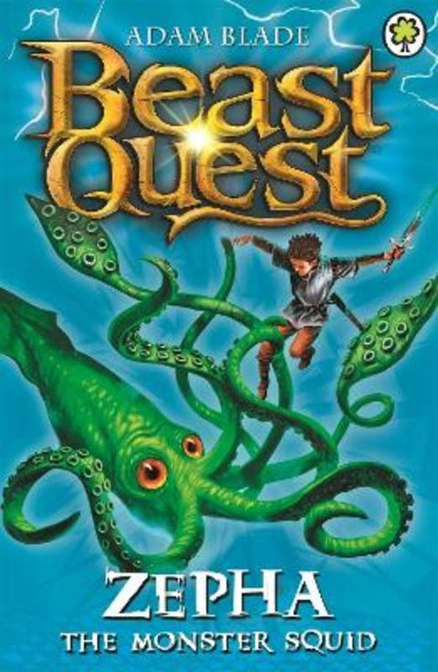 Beast Quest: Zepha the Monster Squid by Adam Blade - 9781846169885