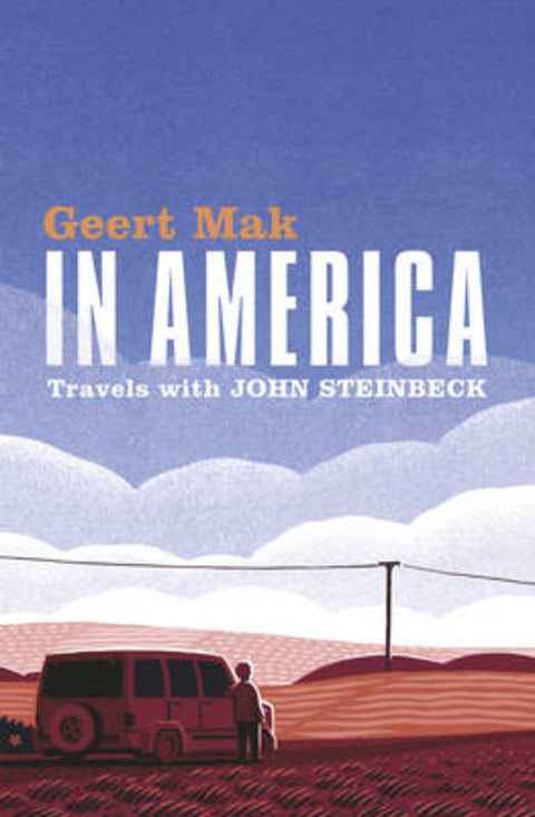 In America by Geert Mak - 9781846557026