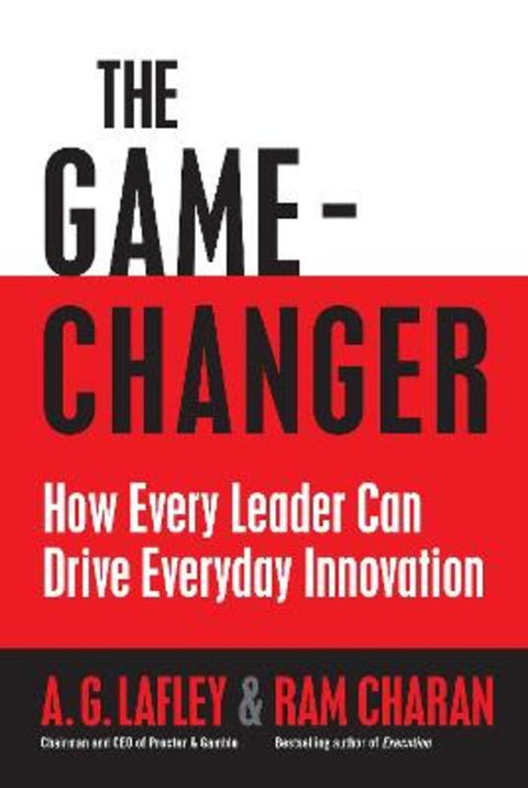 The Game Changer by A. G. Lafley - 9781846681622