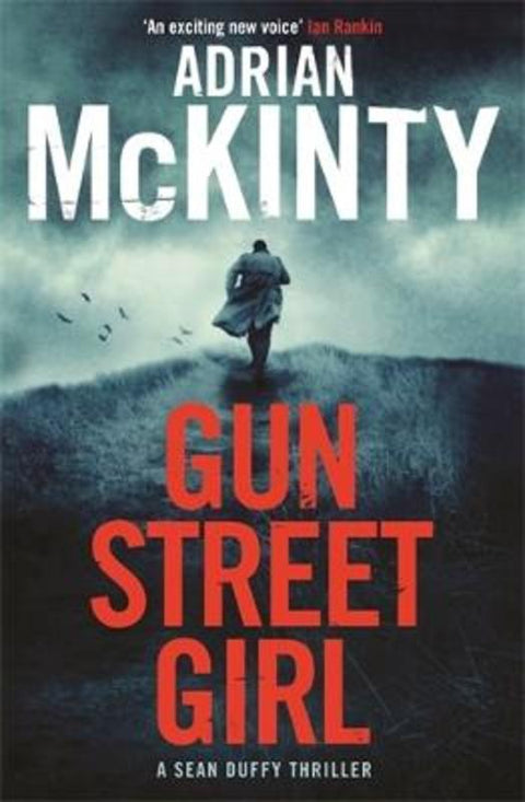 Gun Street Girl by Adrian McKinty - 9781846689819
