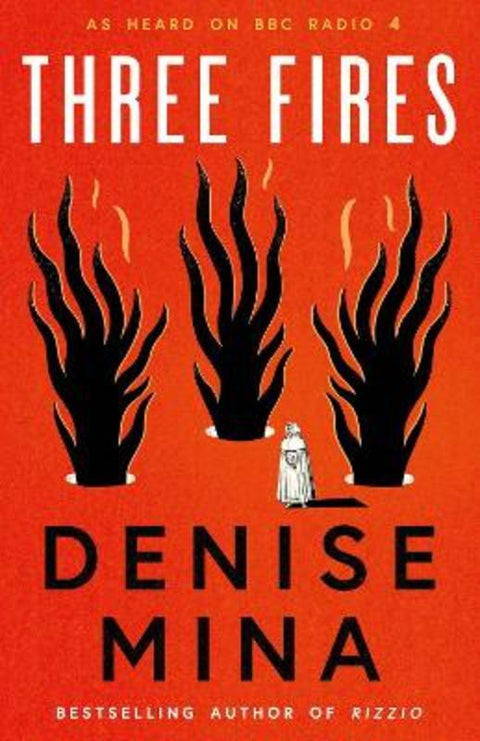 Three Fires by Denise Mina - 9781846976384