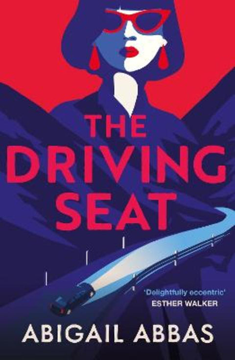 The Driving Seat by Abigail Abbas - 9781846976926