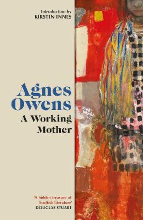 A Working Mother by Agnes Owens - 9781846977015