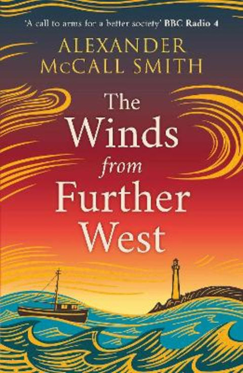 The Winds from Further West by Alexander McCall Smith - 9781846977084