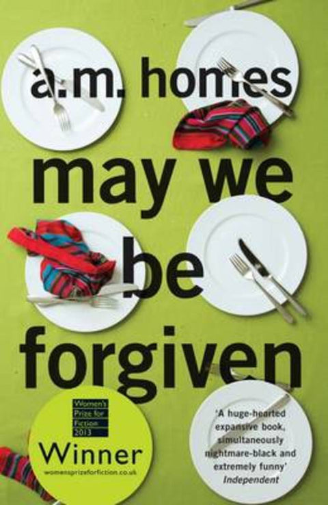 May We Be Forgiven by A.M. Homes - 9781847083234