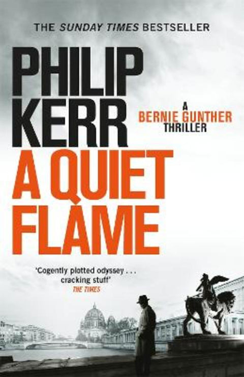A Quiet Flame by Philip Kerr - 9781847245588