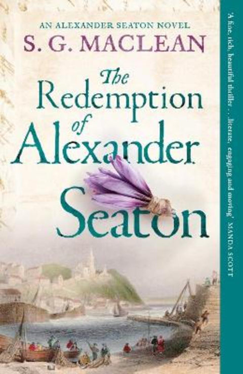 The Redemption of Alexander Seaton by S.G. MacLean - 9781847247919