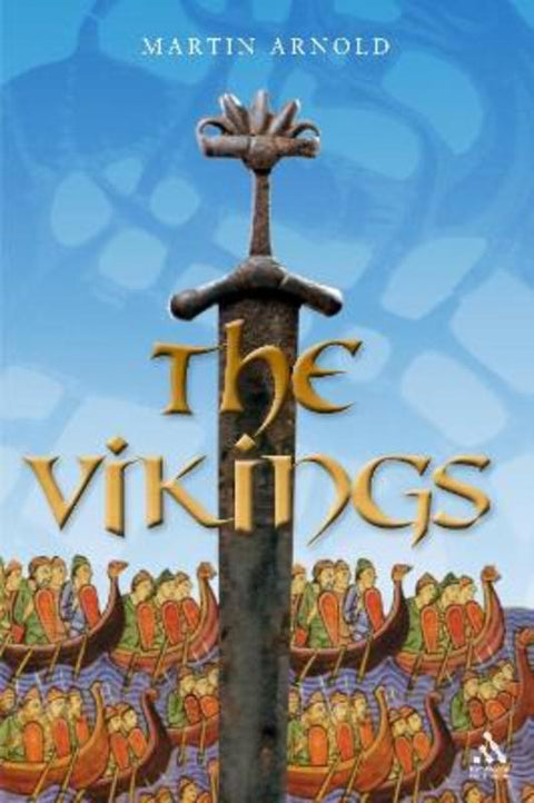 The Vikings by Martin Arnold - 9781847251909