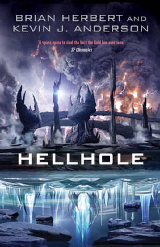Hellhole by Kevin J. Anderson - 9781847374264