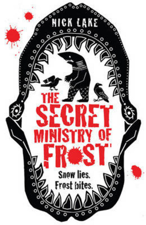 The Secret Ministry of Frost by Nick Lake - 9781847383099