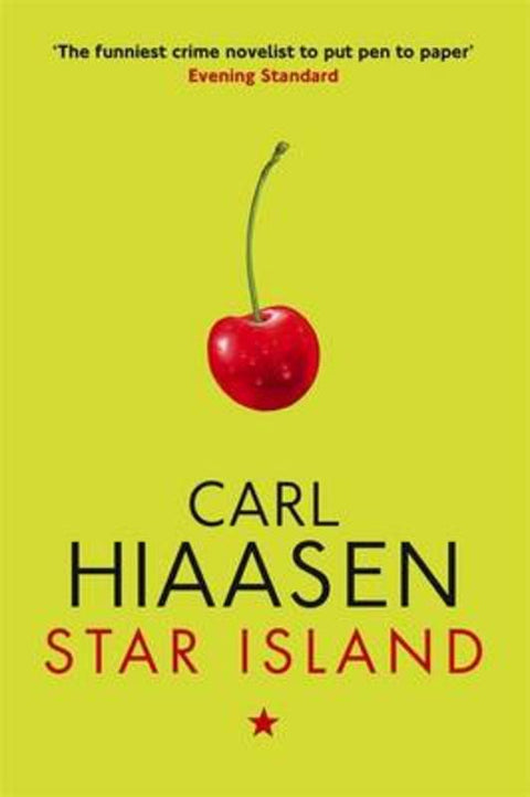 Star Island by Carl Hiaasen - 9781847443359