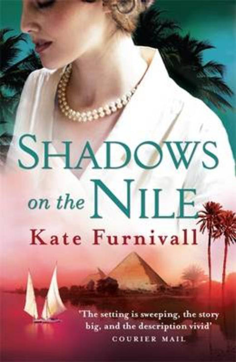 Shadows on the Nile by Kate Furnivall - 9781847443410