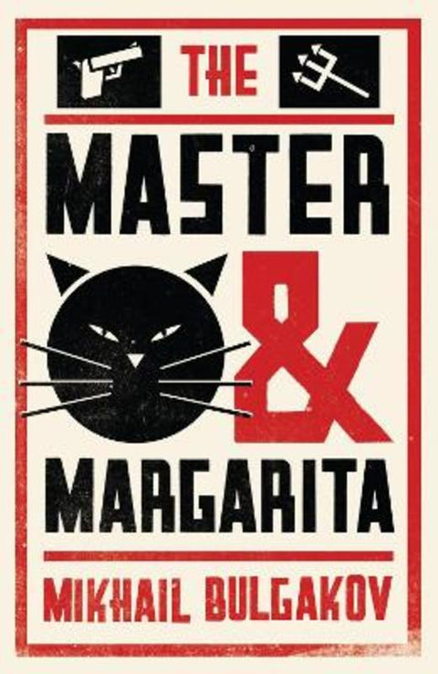 The Master and Margarita: New Translation by Mikhail Bulgakov - 9781847492425