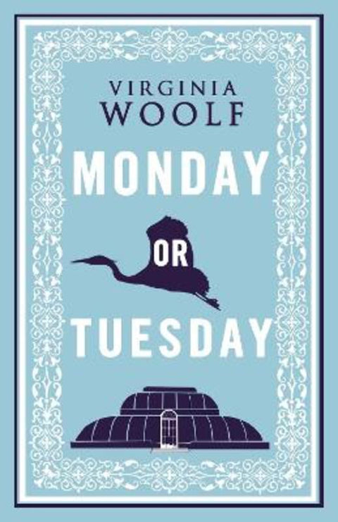 Monday or Tuesday by Virginia Woolf - 9781847493477