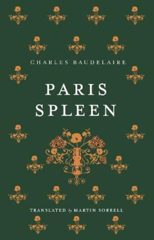 Paris Spleen: Dual-Language Edition by Charles Baudelaire - 9781847499035