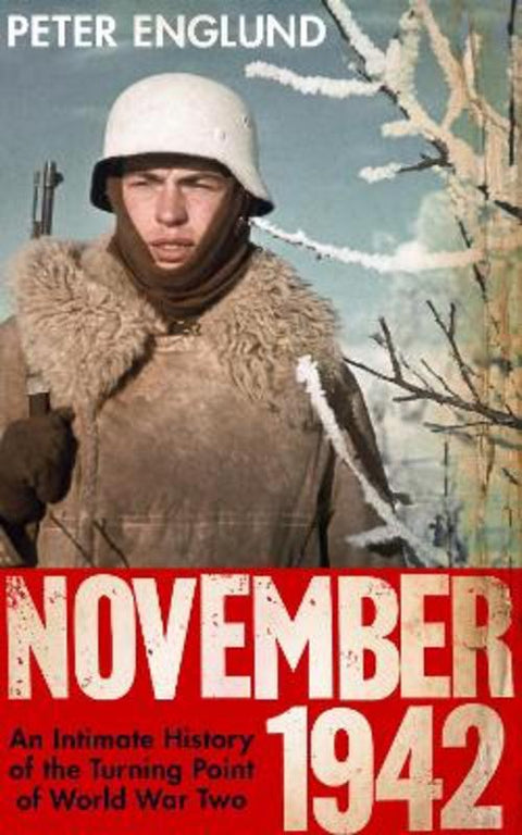 November 1942 by Peter Englund - 9781847924810