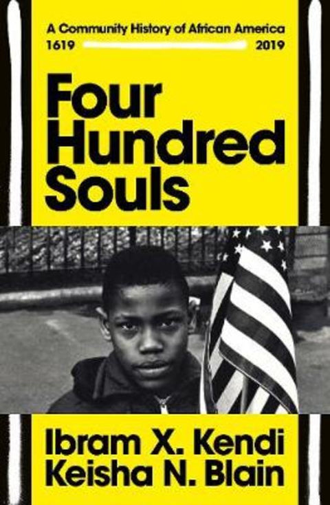 Four Hundred Souls by Ibram X. Kendi - 9781847926906