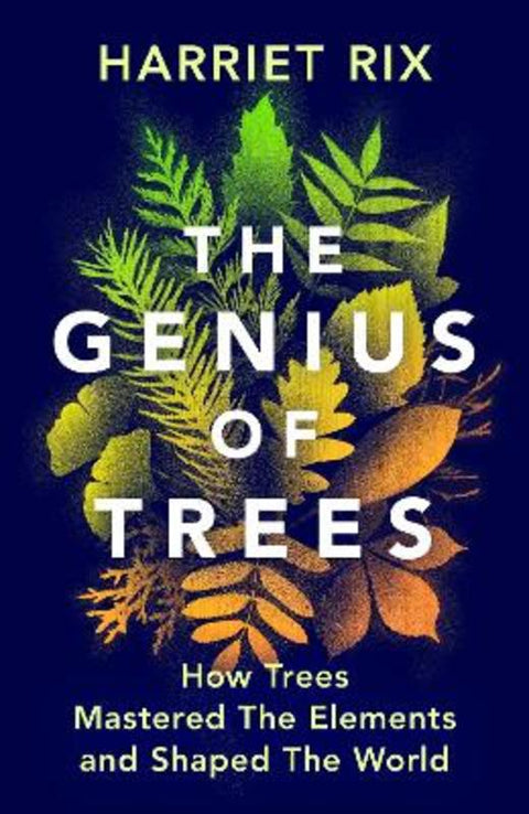 The Genius of Trees by Harriet Rix - 9781847927835