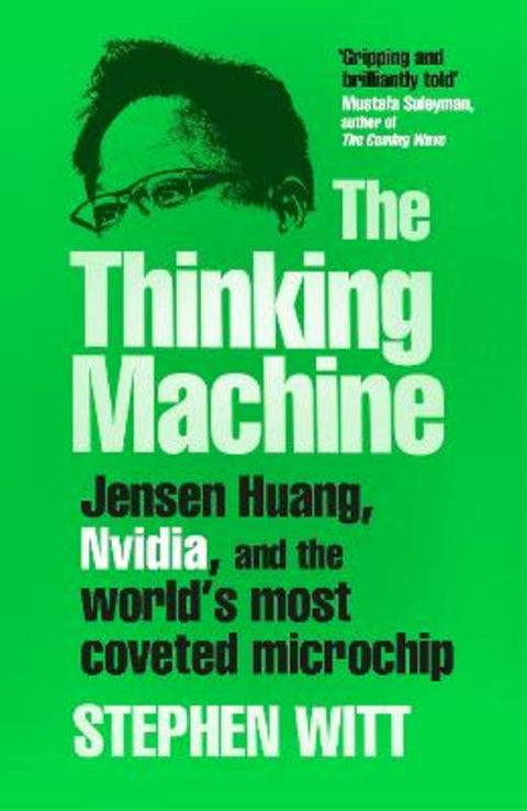 The Thinking Machine by Stephen Witt - 9781847928283