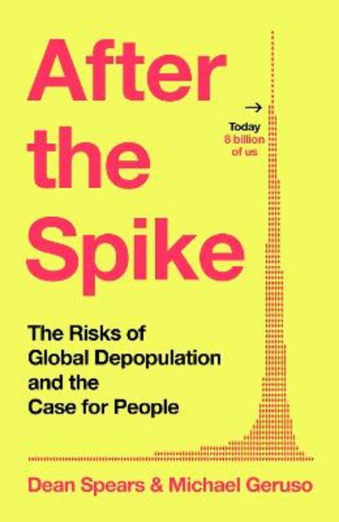 After the Spike by Dean Spears - 9781847928368