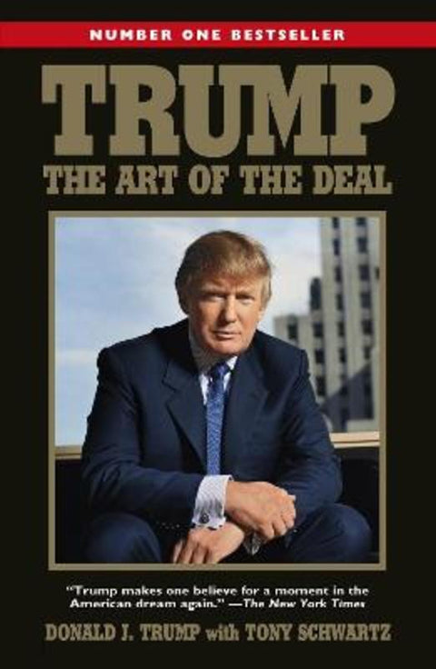 Trump: The Art of the Deal by Donald Trump - 9781847943033