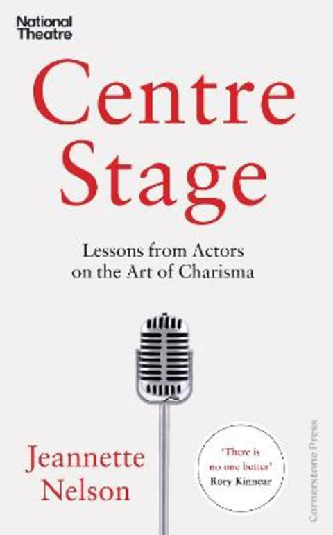 Centre Stage by Jeannette Nelson - 9781847943354