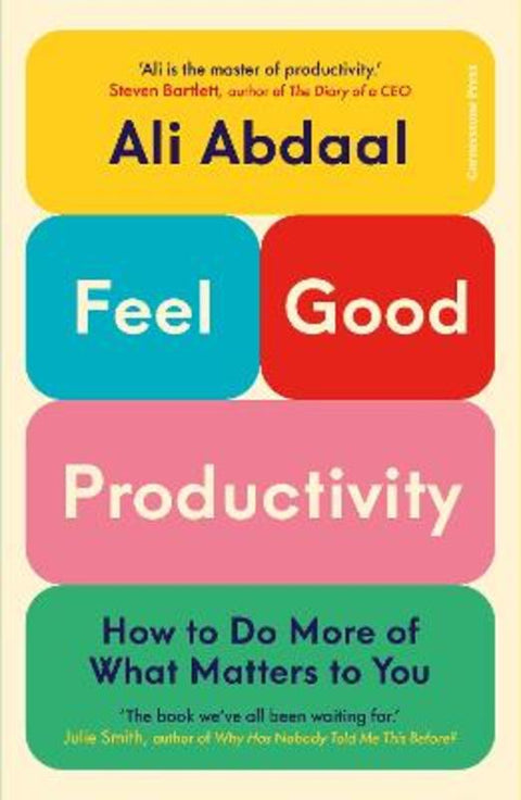 Feel-Good Productivity by Ali Abdaal - 9781847943743