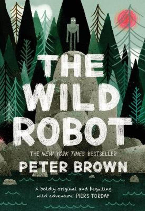 The Wild Robot by Peter Brown - 9781848127272